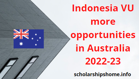 Indonesia VU more opportunities in Australia 2022-23
