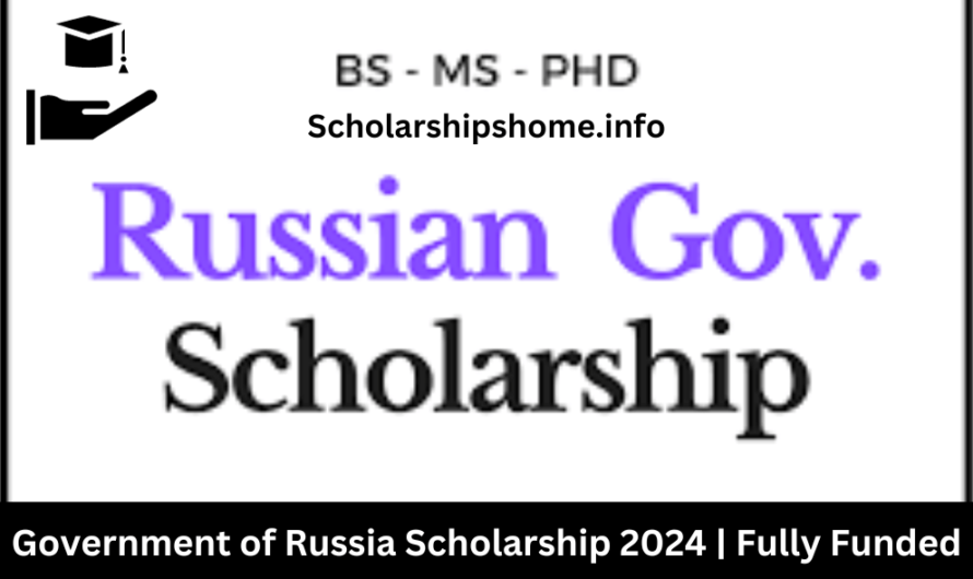 Government of Russia Scholarship 2024 | Fully Funded