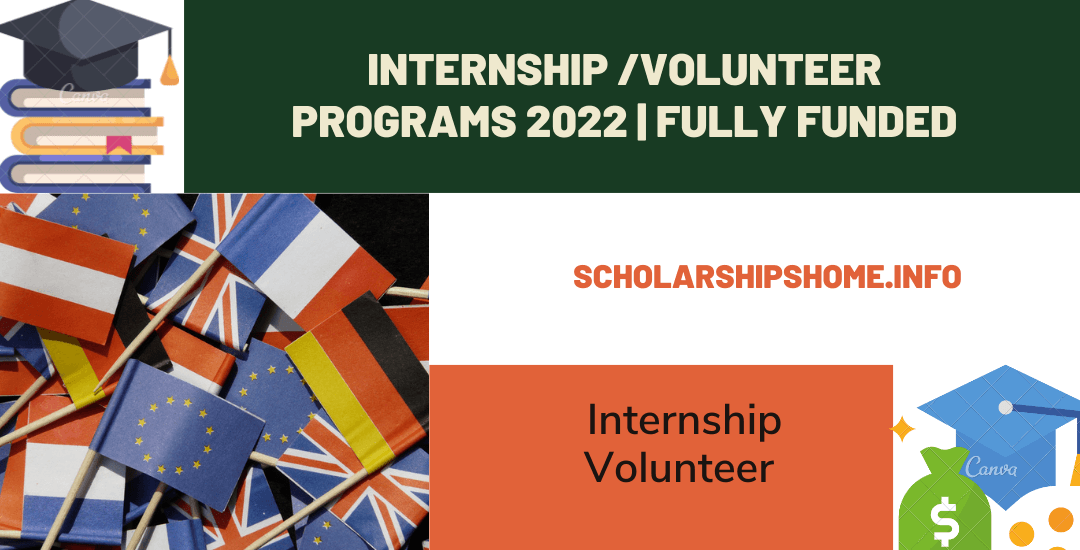 Internship /Volunteer Programs 2022 |l Gear up guys for world best universities. These are fantastic opportunities for the students.