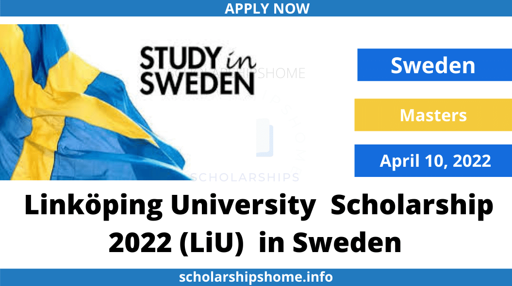 Linköping University Scholarship 2022 (LiU) in Sweden is currently open. Linköping University (LiU) International Scholarship 2022-2023 is a partially funded masters