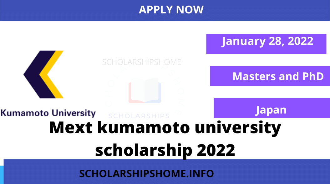 Mext kumamoto university scholarship 2022. Applications are welcomed from suitably qualified applicants for the MEXT Scholarship for Doctoral and Masters