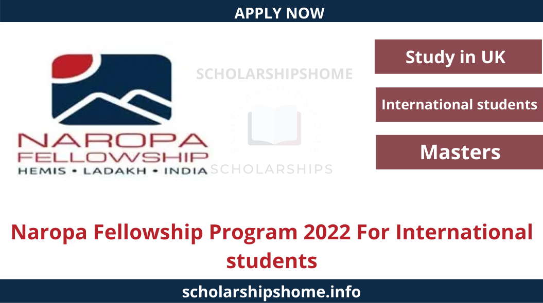 Naropa Fellowship Program 2022 For International students