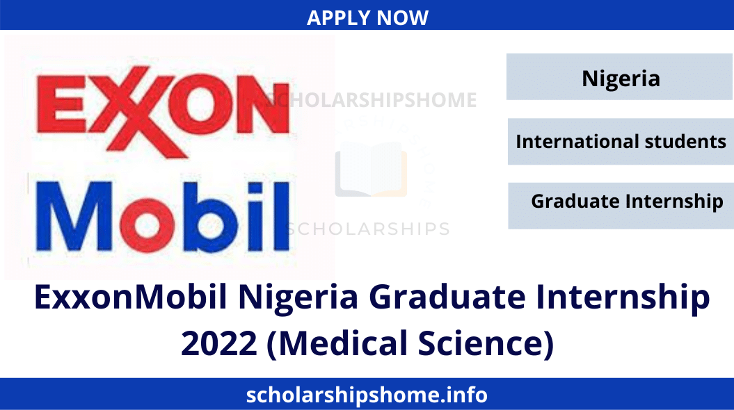 ExxonMobil Nigeria Graduate Internship 2022 (Medical Science)