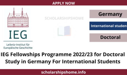 IEG Fellowships Programme 2022/23 for Doctoral Study in Germany For International Students