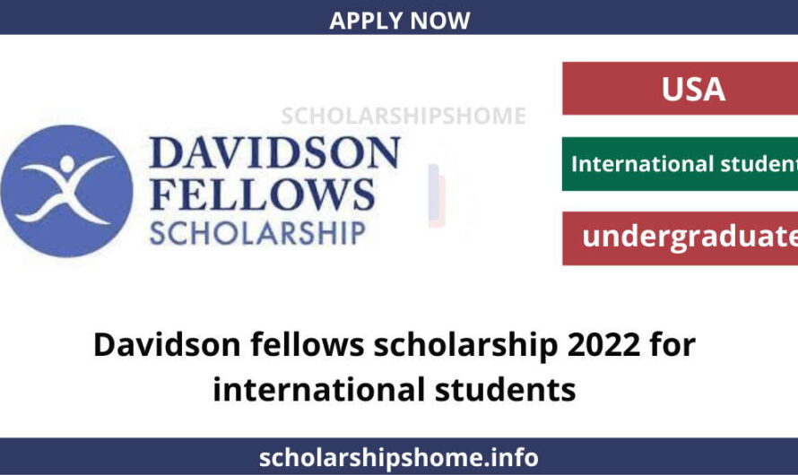 Davidson fellows scholarship 2022 for international students