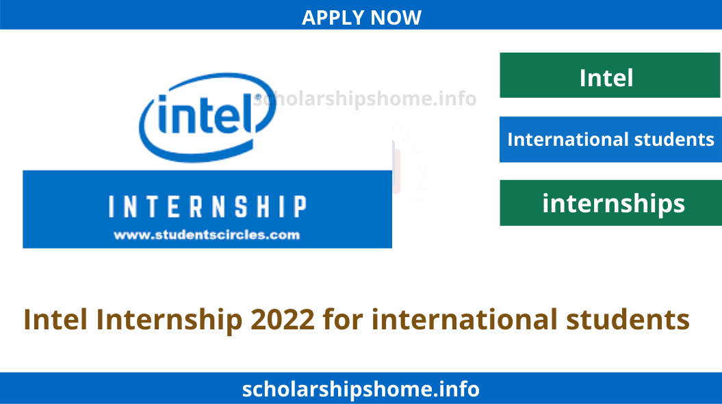 Intel Internship 2022 For International Students