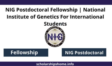 NIG Postdoctoral Fellowship | National Institute of Genetics For International Students