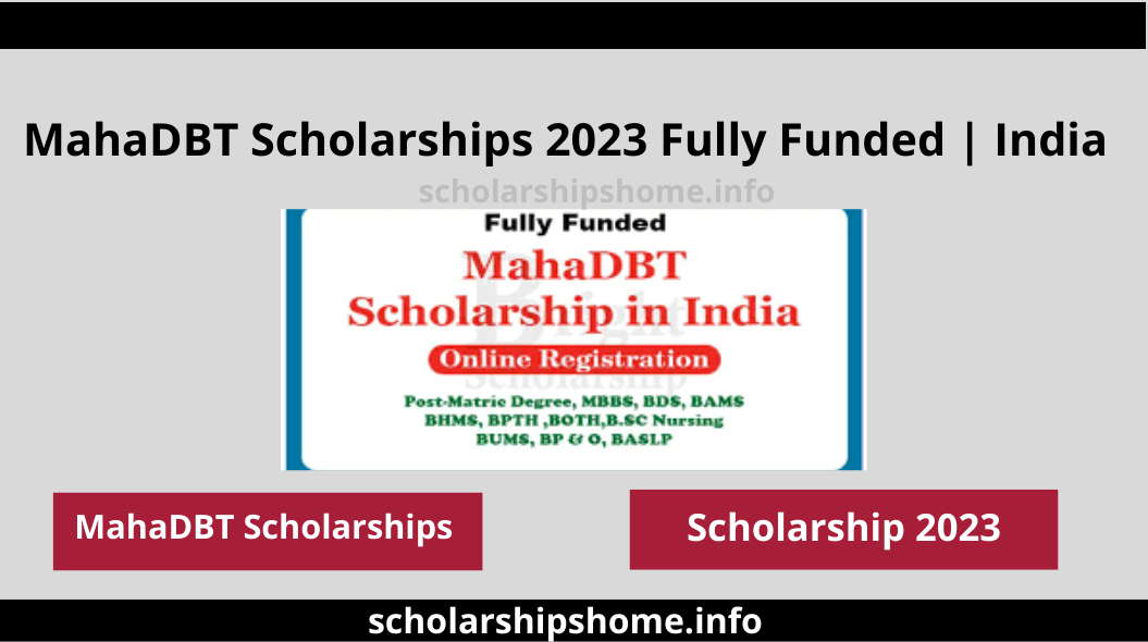 MahaDBT Scholarships 2023 Fully Funded | India