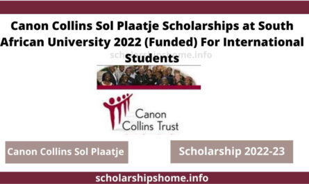 Canon Collins Sol Plaatje Scholarships at South African University 2022 (Funded) For International Students