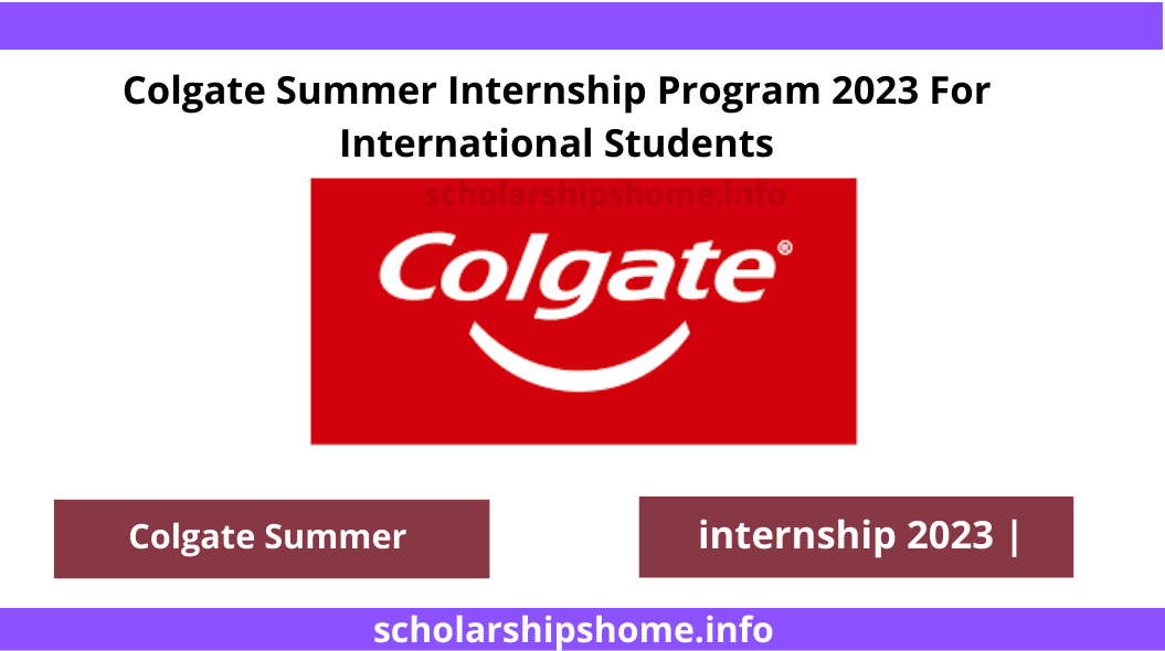 Colgate Summer Internship Program 2023 For International Students