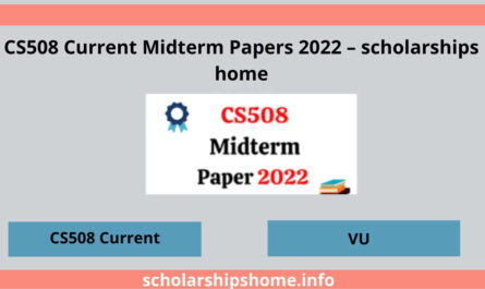 CS508 Current Midterm Papers 2022 – scholarships home