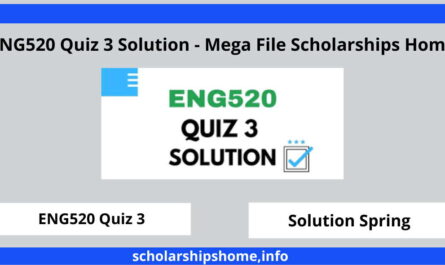 ENG520 Quiz 3 Solution - Mega File Scholarships Home