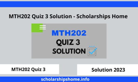 MTH202 Quiz 3 Solution - Scholarships Home