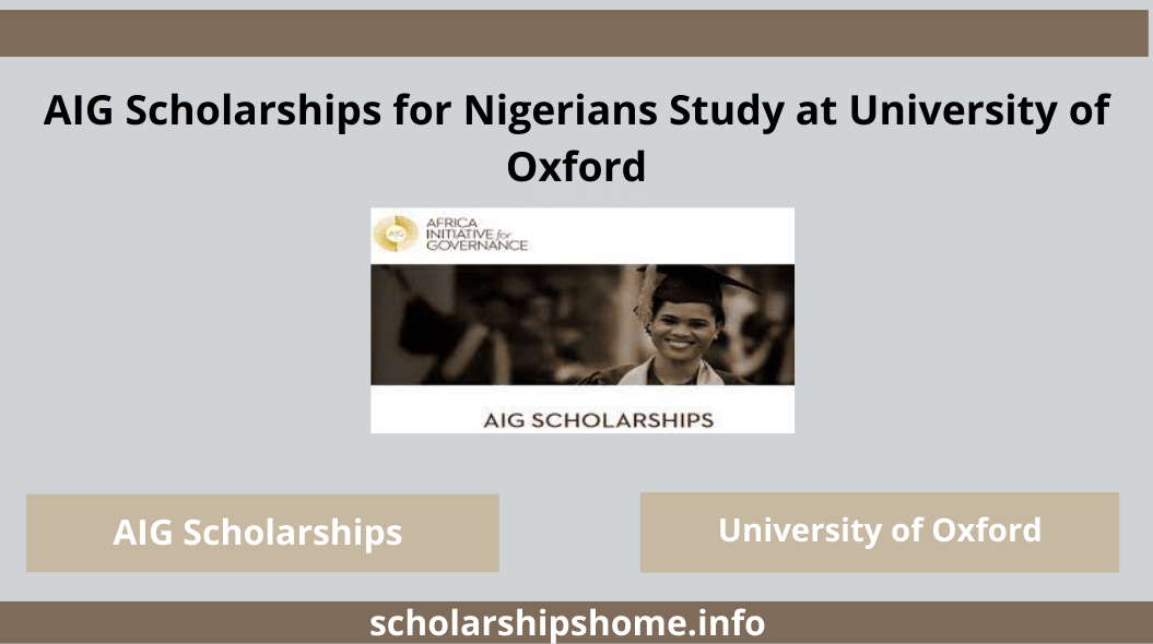 AIG Scholarships for Nigerians Study at University of Oxford