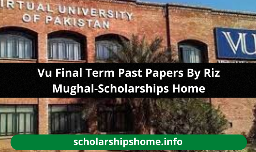 Vu Final Term Past Papers By Riz Mughal-Scholarships Home