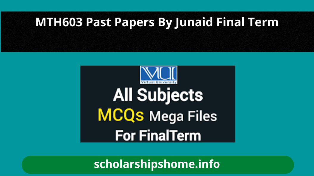 MTH603 Past Papers By Junaid Final Term