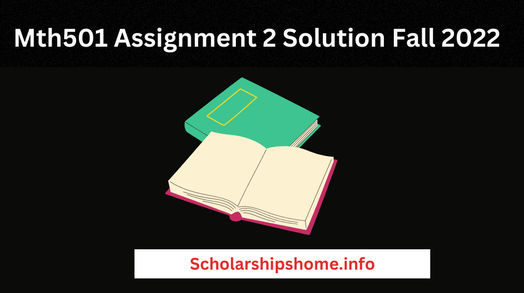 you're looking for the solution to Mth501 Assignment 2 Solution Fall 2022. . However, I can offer some advice to help you find the solution