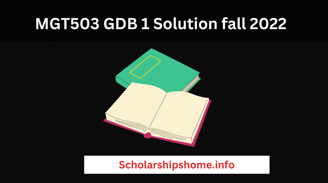 MGT503 GDB 1 Solution fall 2022: Today we are sharing with you mth501 assignment 2 solution fall 2022 before creating your assignment & gdb file .