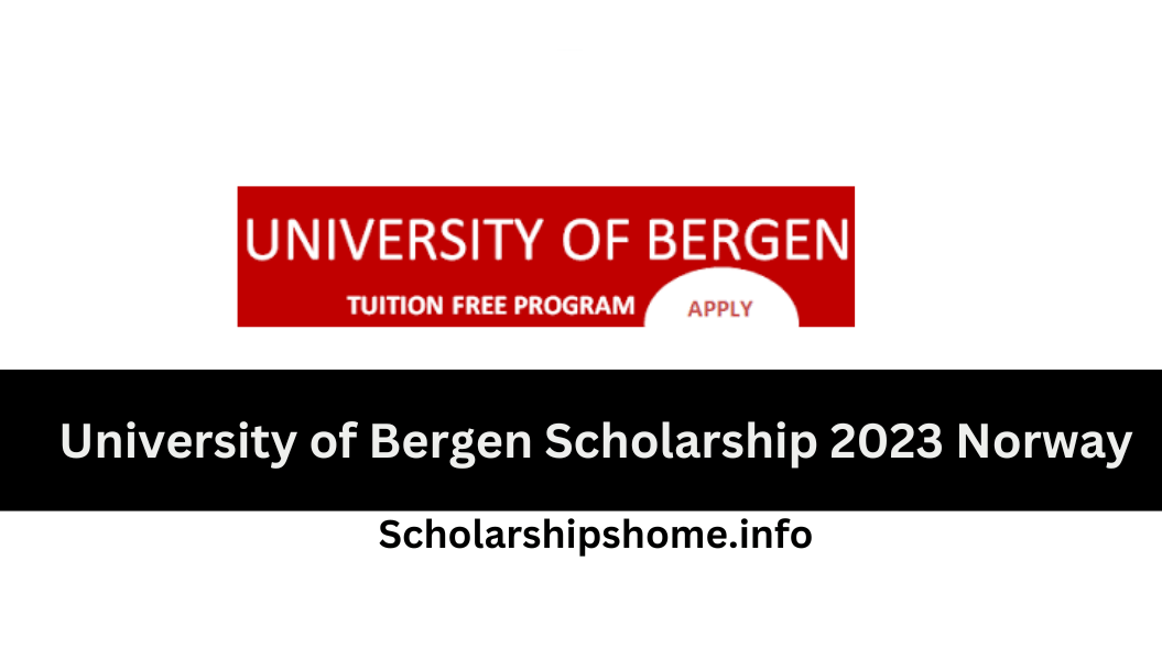 The University of Bergen Scholarship 2023 is open to all international students who have been admitted to a Master's or Ph.D. degree program at the University of Bergen.