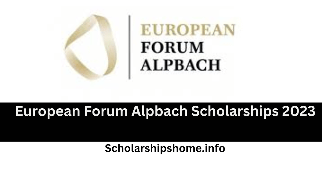 European Forum Alpbach Scholarships 2023 is an annual interdisciplinary conference held in the Austrian Alps, where participants from around the world