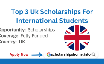 Top 3 Uk Scholarships